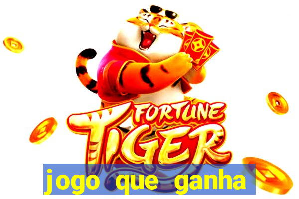 jogo que ganha dinheiro de verdade sem deposito